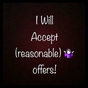 Reasonable offers accepted!